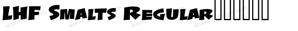 LHF Smalts Regular字体转换